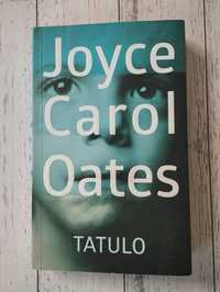 Tatulo - Joyce Carol Oates