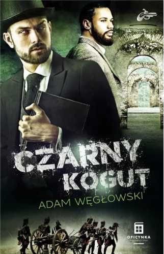 Czarny kogut - Adam Węgłowski