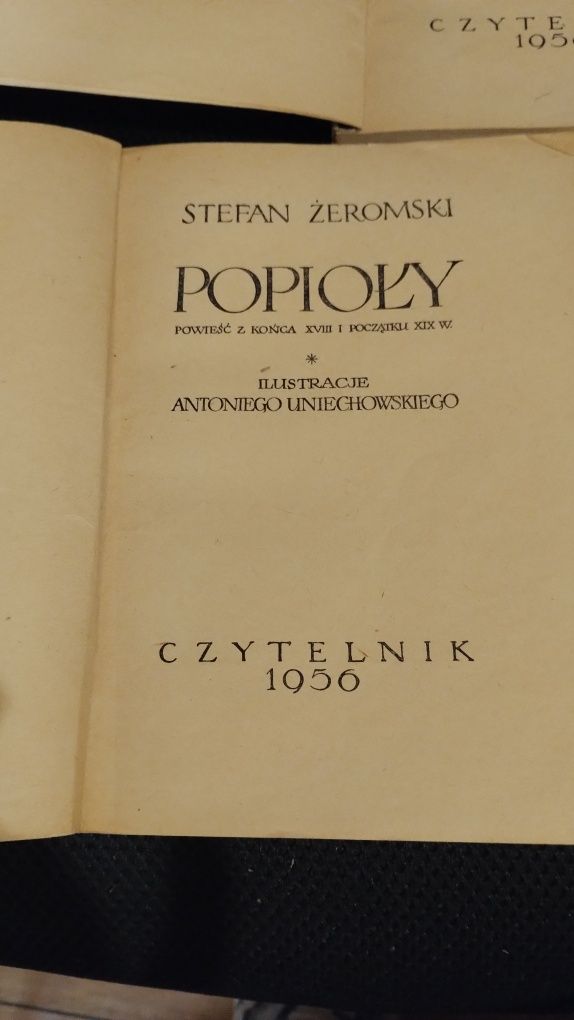 Powieść "Popioły" Stefana Żeromskiego wyd z 1956 r..