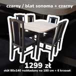 Nowe STÓŁ 80x140/180 z 6 krzesłami , czarny/sonoma + czarny ,dostawaPL