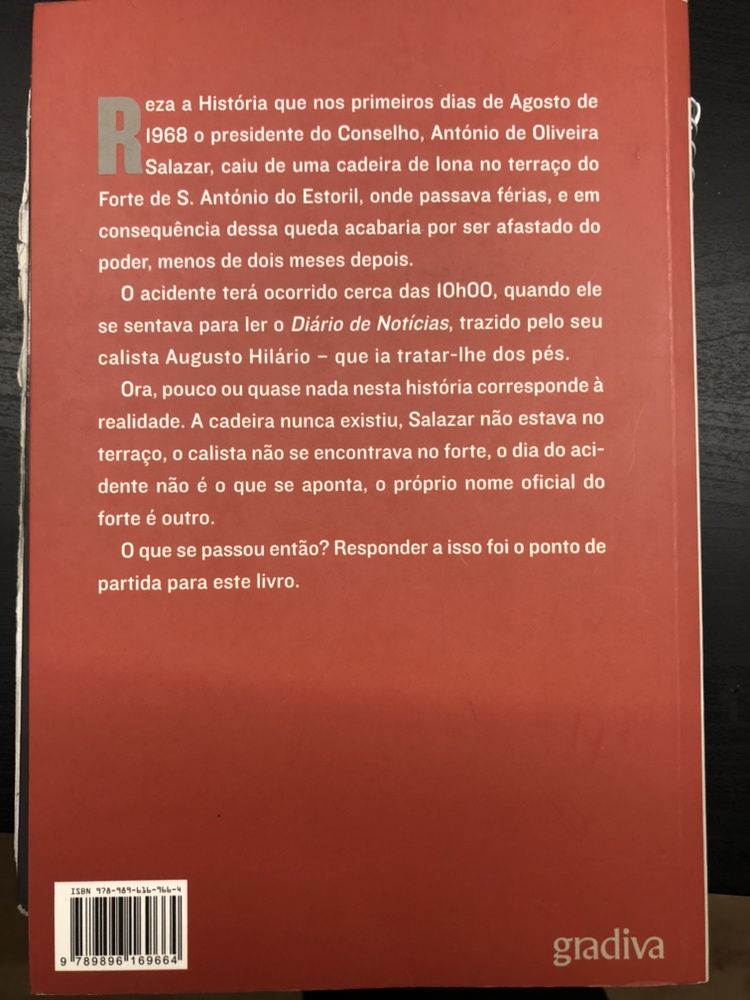 Salazar A queda de uma cadeira que nao existiu antonio jose saraiva