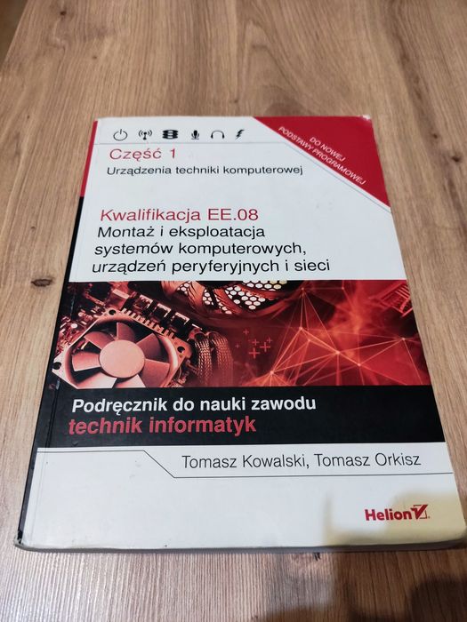 Kwalifikacja EE.08 część 1, wydawnictwo Helion 2017