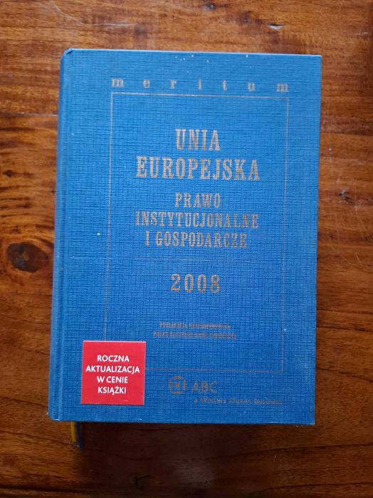 Unia Europejska. Prawo, wyd Wolters Kluwer Business