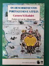 Os Descobrimentos Portugueses e a Itália - Carmen M. Radulet