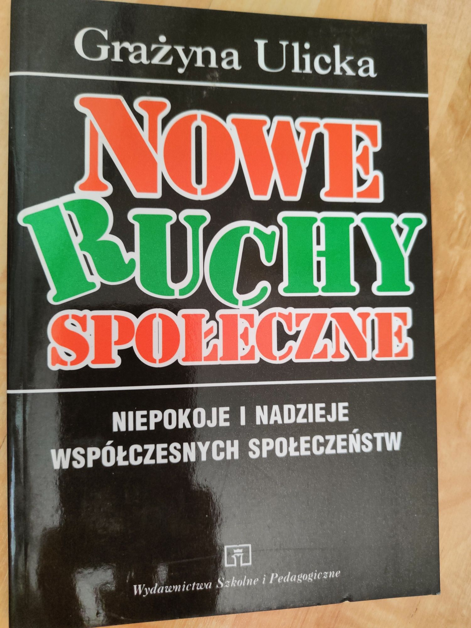 Grażyna Ulicka Nowe ruchy społeczne