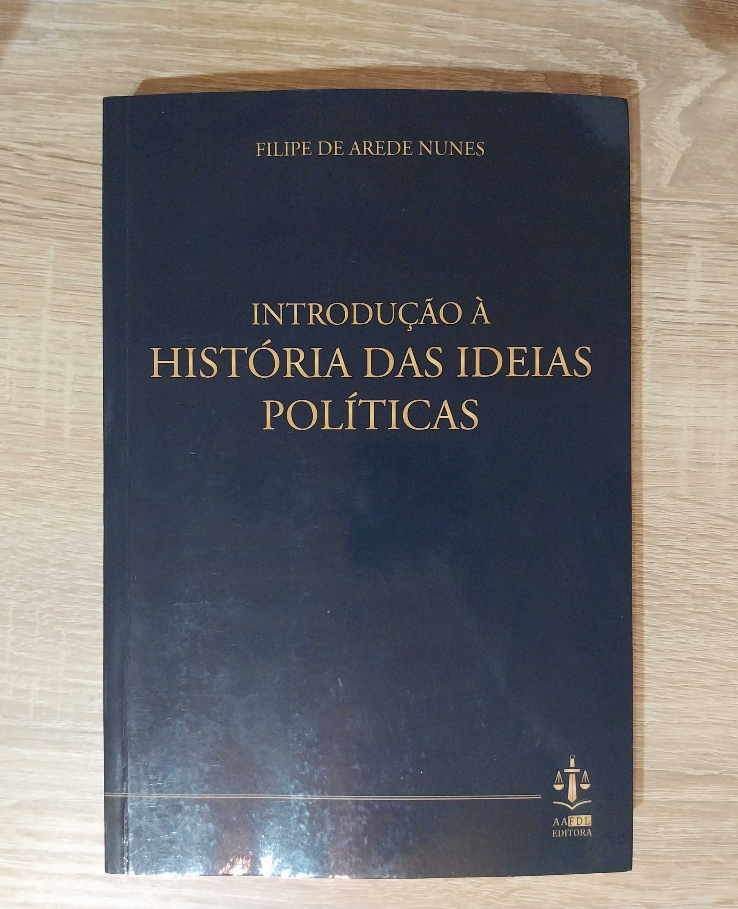 Introdução à História das Ideias Políticas - Filipe de Arede Nunes