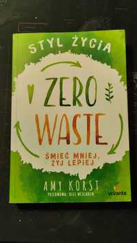 Zero Waste śmieć mniej, żyj lepiej - Amy Korst