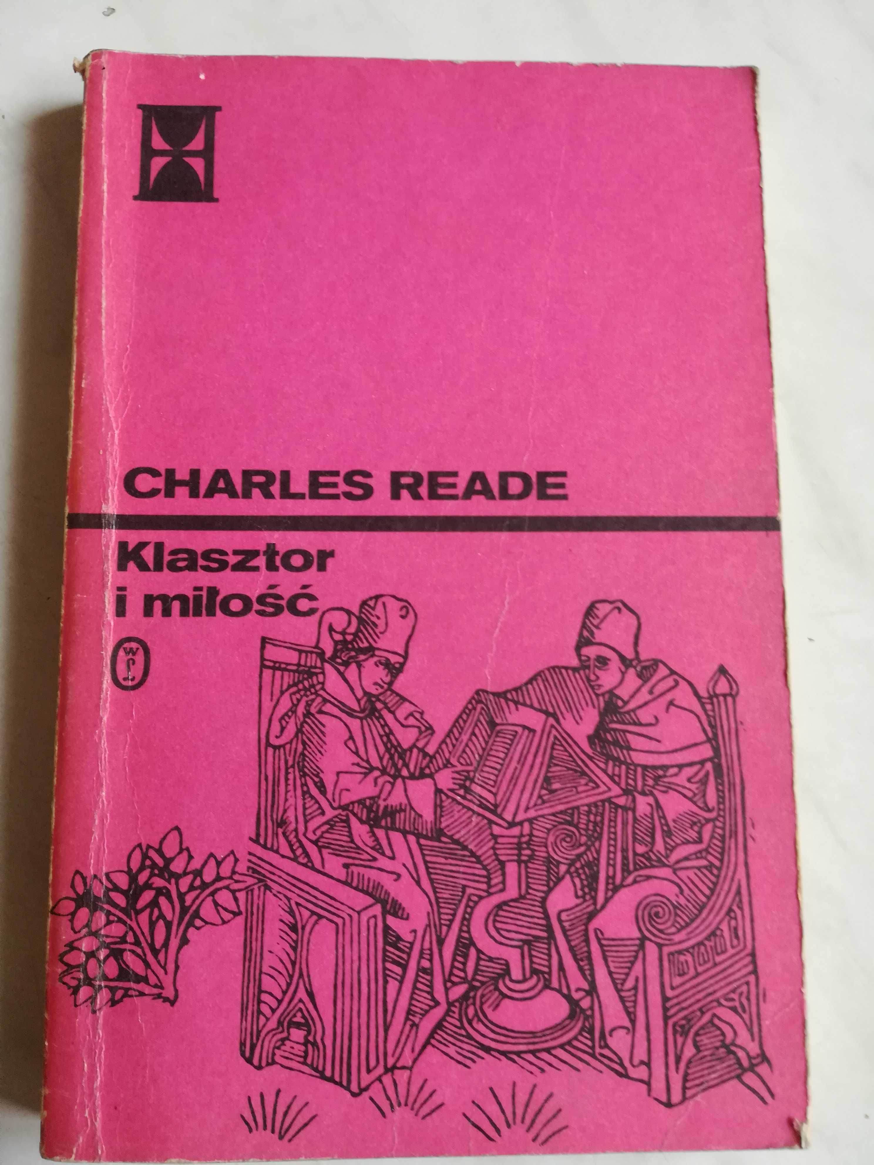 Klasztor i miłość Charles Reade