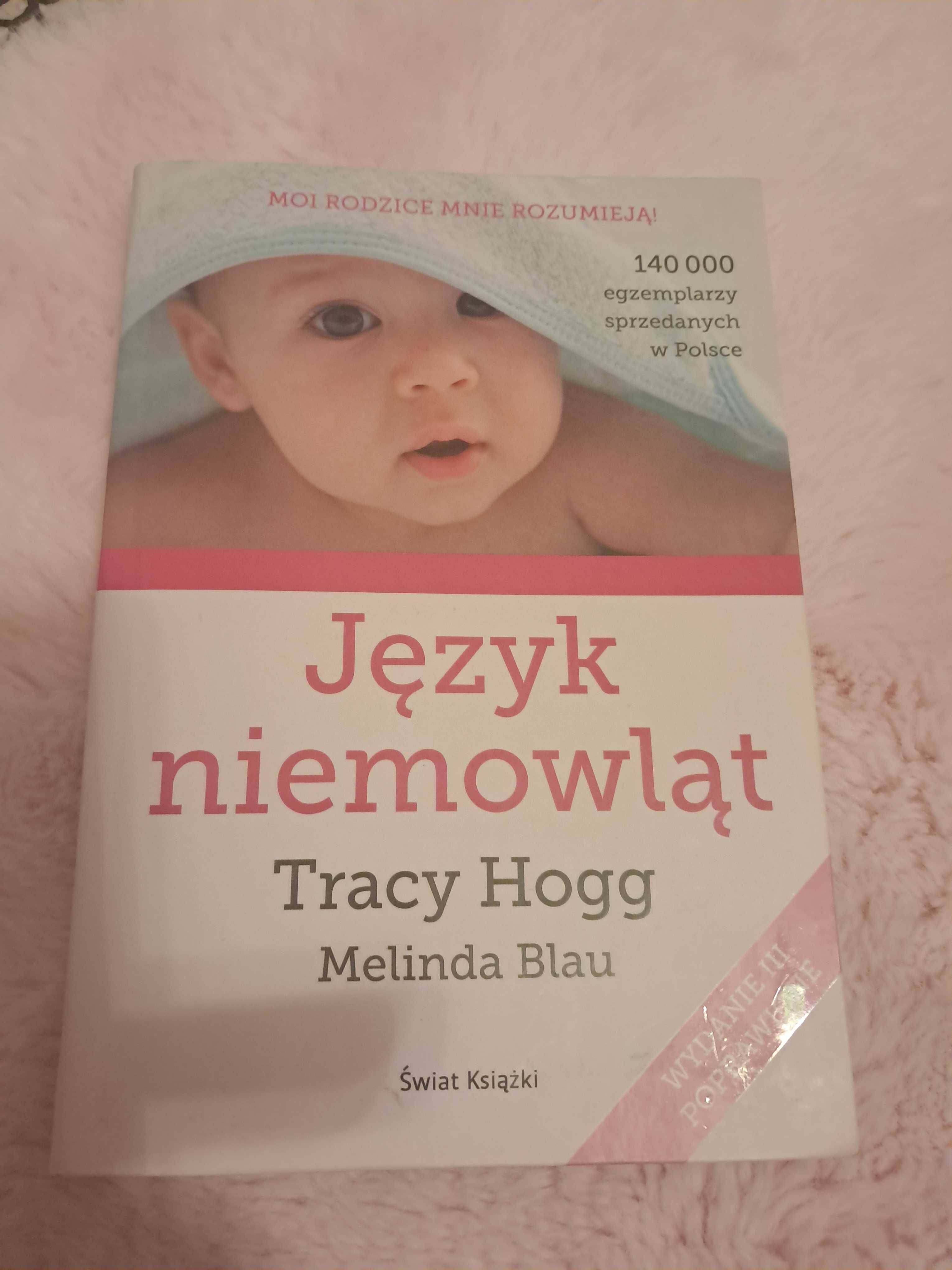 Książja " Jezyk niemowląt" Tracy Hogg