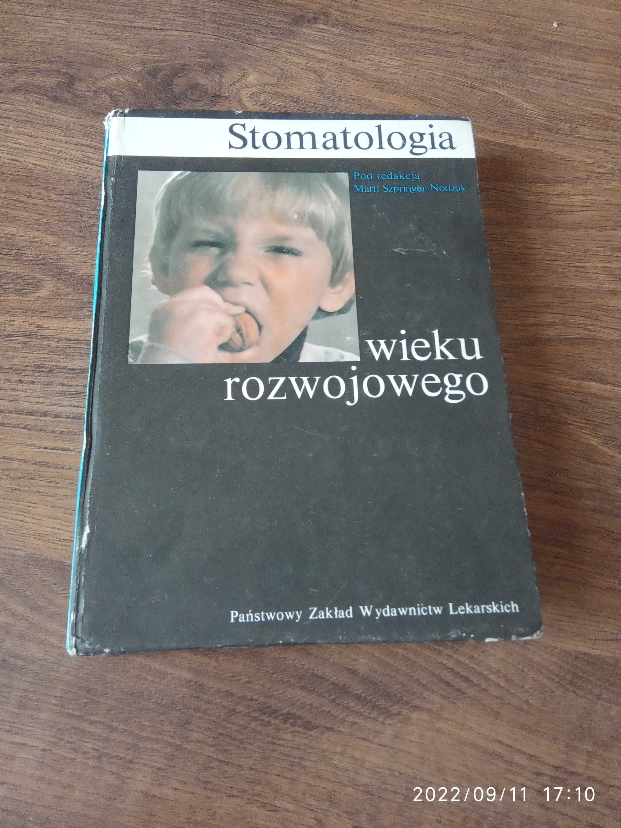 Stomatologia wieku rozwojowego - M. Szpringer-Nodzak