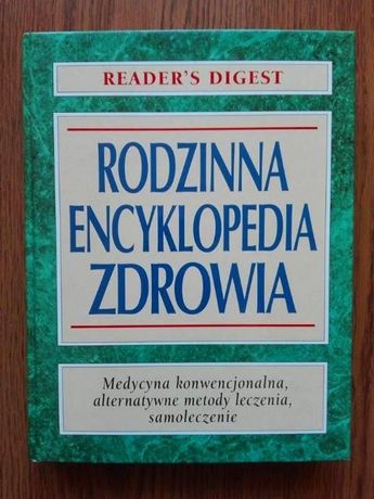 "Rodzinna encyklopedia zdrowia" - Reader's Digest