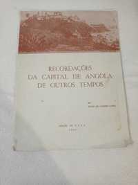 Recordações da capital de Angola de outros tempos - Júlio de Castro