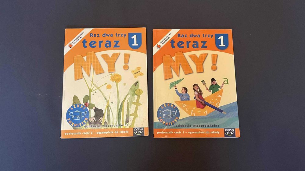 Zestaw książek „Raz dwa trzy teraz My!” klasa 1