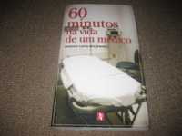 Livro "60 Minutos na Vida de Um Médico" de António Lares dos Santos