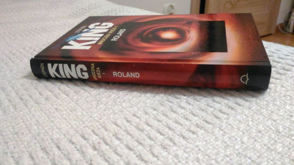Roland. Mroczna wieża. Tom 1 - Stephen King