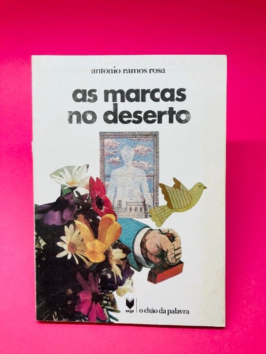 As Marcas no Deserto - António Ramos Rosa