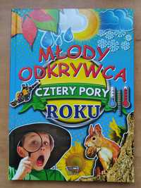 Nowa książka Młody Odkrywca Cztery Pory Roku