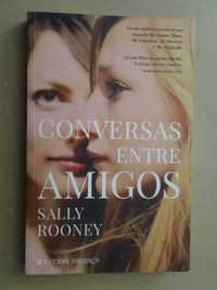 Conversas Entre Amigos de Sally Rooney - 1ª Edição