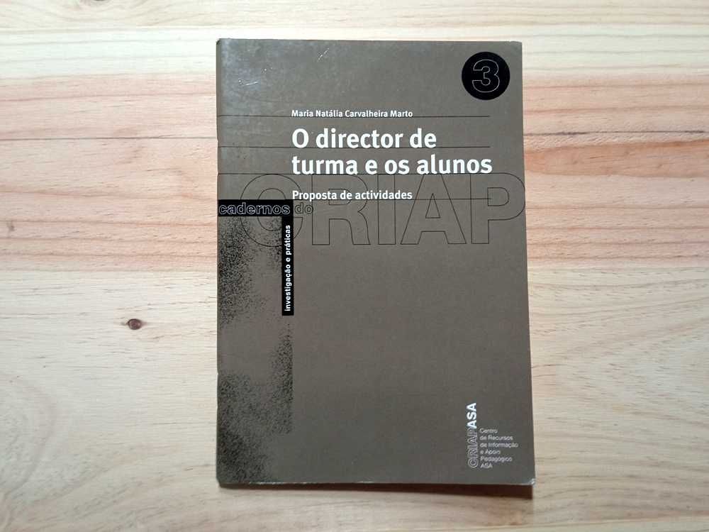 Livro "O Director De Turma e Os Alunos" de Maria Natália Marto