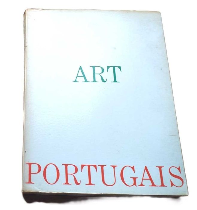 Art Portugais, Peinture et Sculpture du Naturalisme à nos Jours