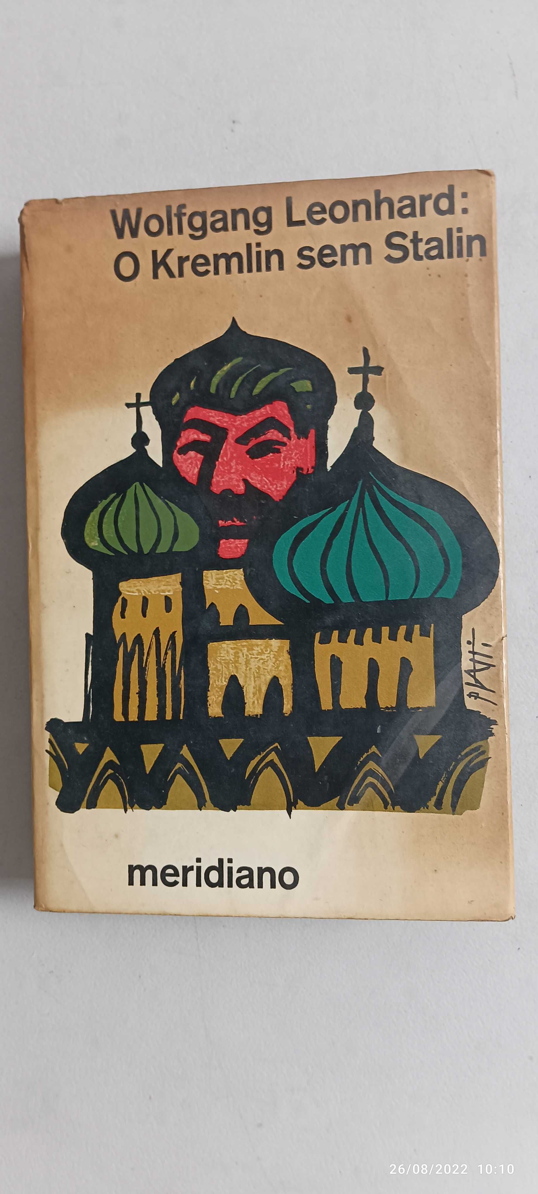 Livro Pa-3 - Wolfgang Leonhard - O Kremlin sem Stalin