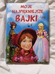 Moje Najpiękniejsze Bajki Książka