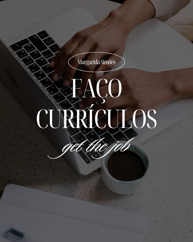 Faço e Edito Currículos (CVs) PT EN