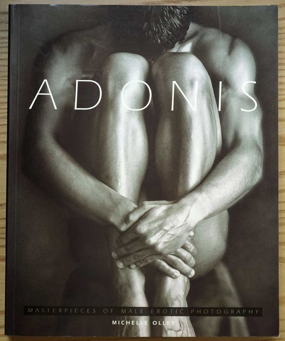 Adonis. Masterpieces of Male Erotic Photography