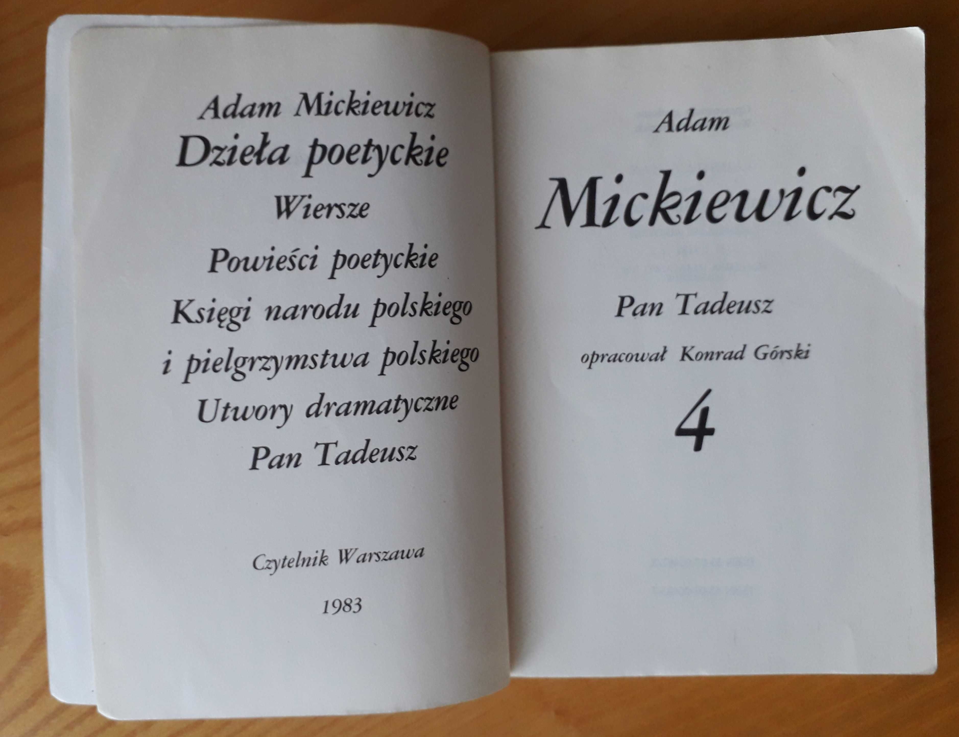 ADAM MICKIEWICZ Wiersze Powieści poetyckie Utwory dramat.  Pan Tadeusz