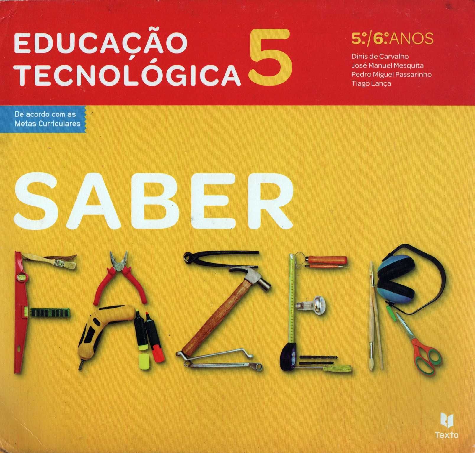 Livro escolar saber fazer 5º e 6º ano educação tecnológica