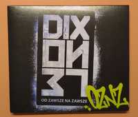 Dixon37 - OZNZ Od Zawsze Na Zawsze Digipack 2013