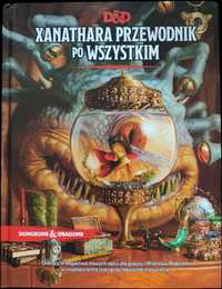 Dungeons and Dragons Xanathara Przewodnik Po Wszystkim