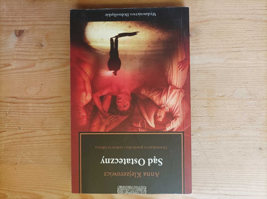 Sąd ostateczny, Anna Klejzerowicz, stan bdb