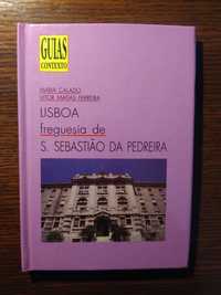 Lisboa - freguesia de S. Sebastião da Pedreira