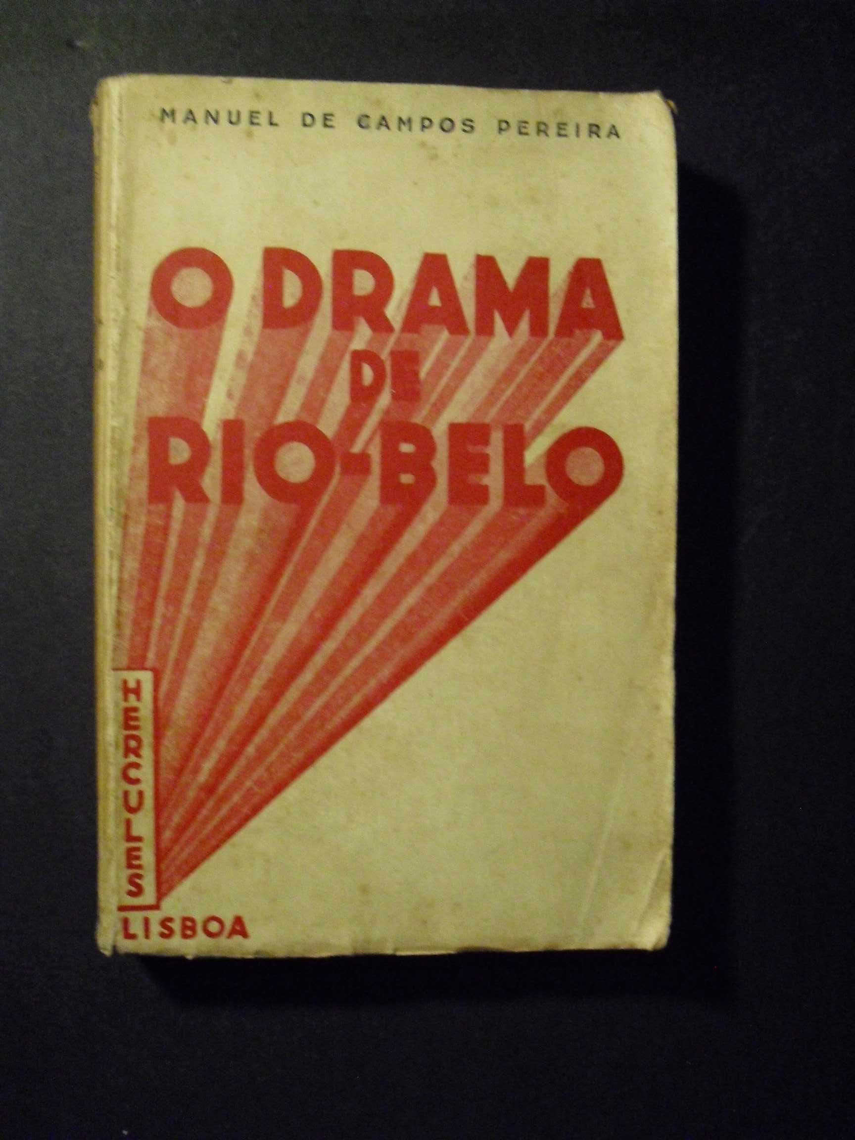 Pereira (Manuel Campos);O Drama de Rio-Belo;