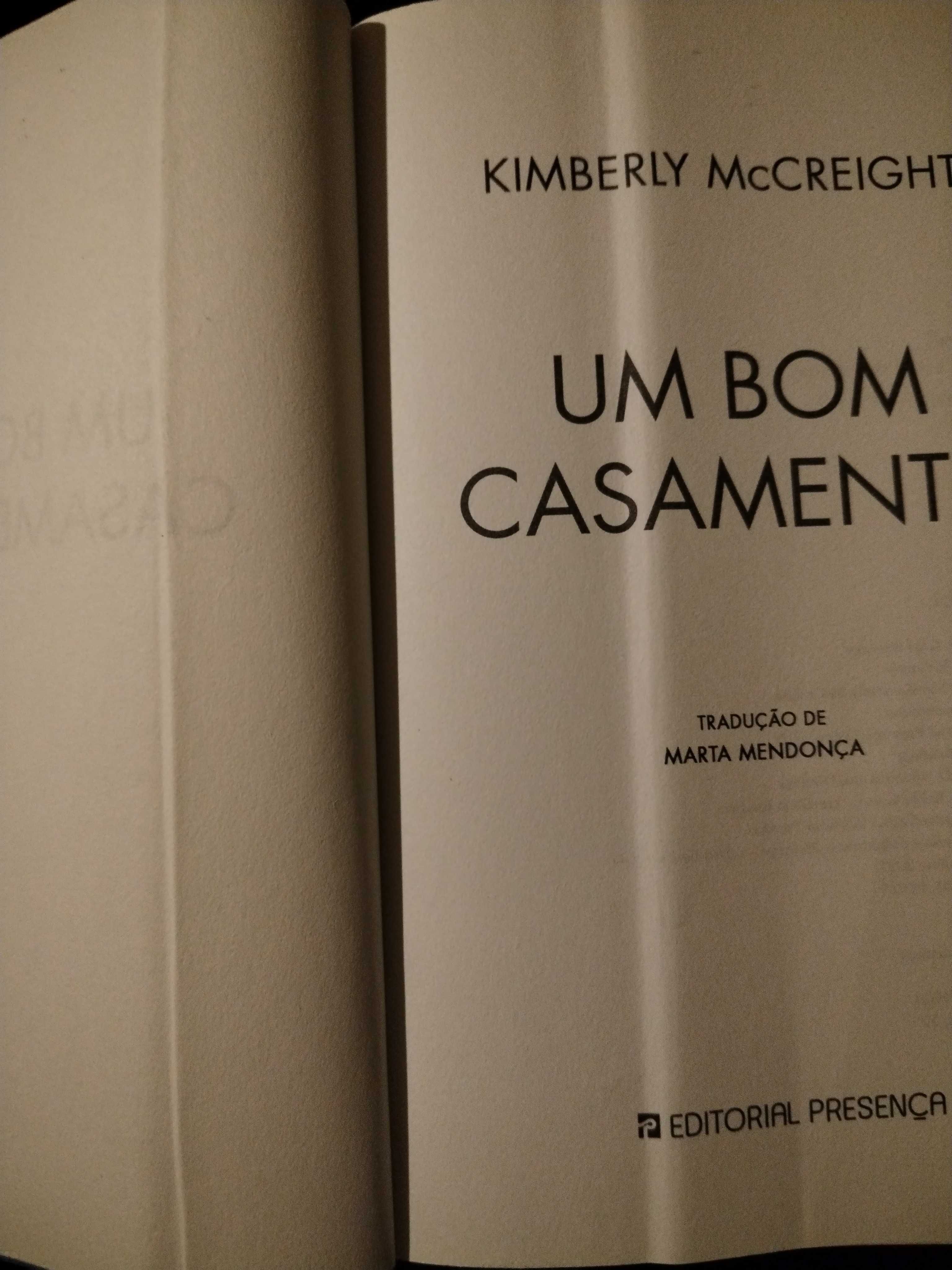 Um Bom Casamento - Kimberly Mccreight (inclui portes)