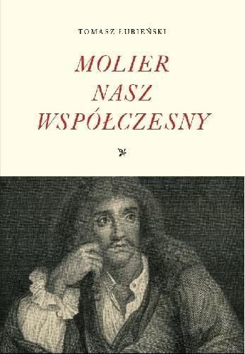 Molier Nasz Współczesny, Tomasz Łubieński