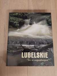 Lubelskie to co, najpiękniejsze - Waldemar Żelazny