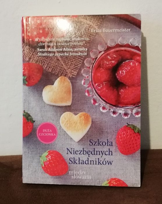 Ksiązka, Erica Bauermeister - Szkoła niezbędnych składników