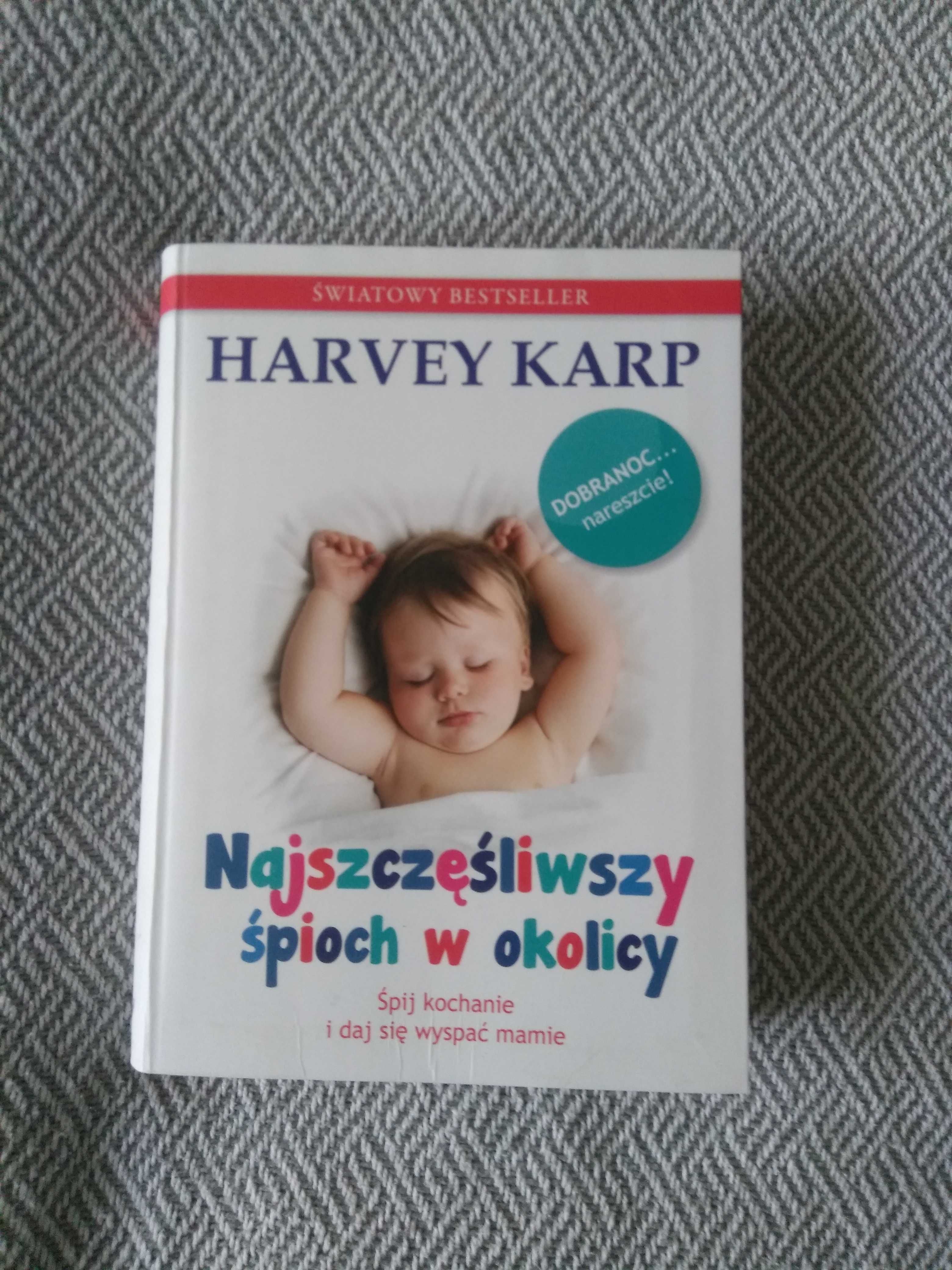 Najszczęśliwszy śpioch w okolicy - Harvey Karp