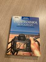 Poradnik fotografa z lustrzanką w podróży Michael Freeman