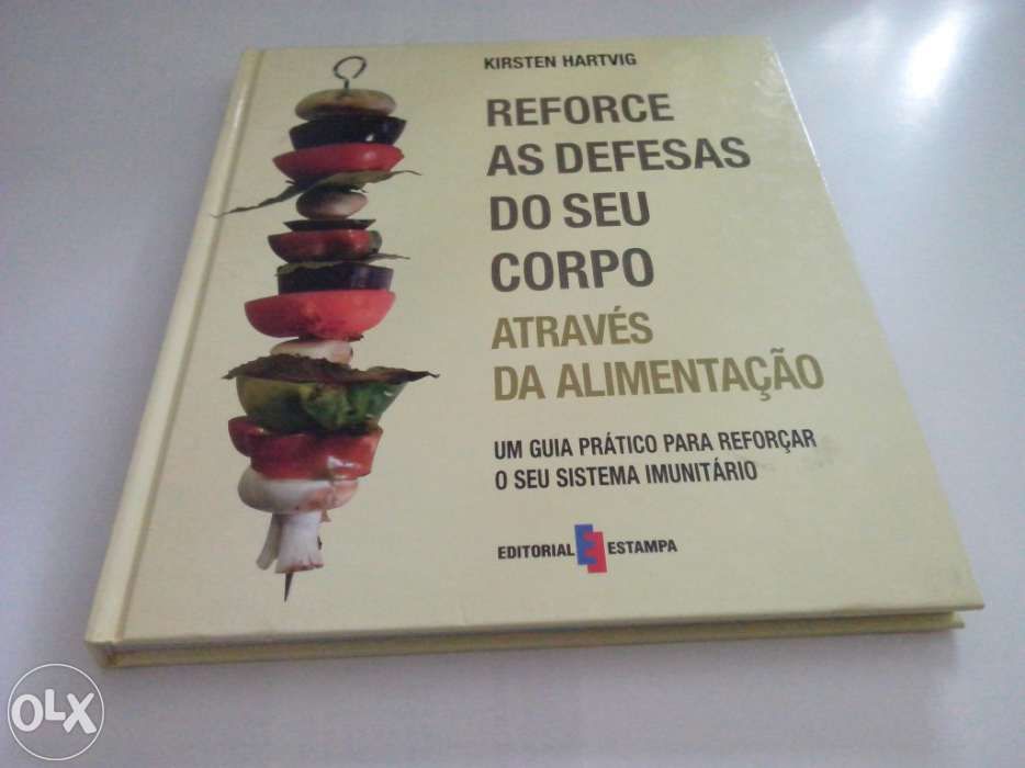 Livro - Reforce as Defesas do Seu corpo Através da Alimentação