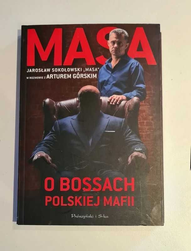 Masa o bossach polskiej mafii - Jarosław Sokołowski