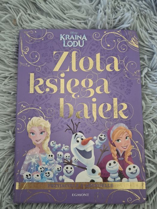 Złota księga bajek. Kraina lodu. Przyjaciele z Arendelle