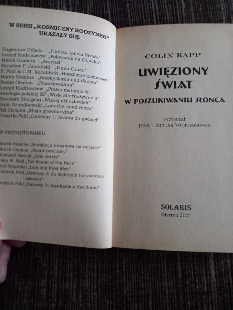 Uwięziony świat w poszukiwaniu słońca - C. Kapp