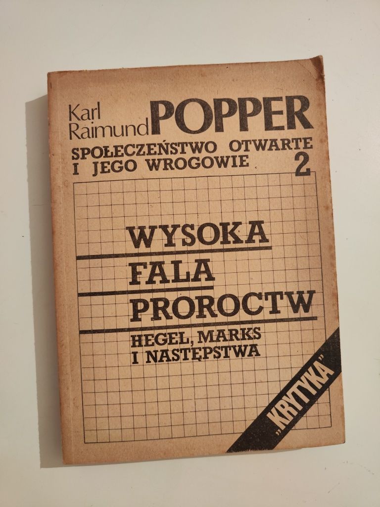 Społeczeństwo otwarte i jego wrogowie tom 2 Wysoka fala proroctw "