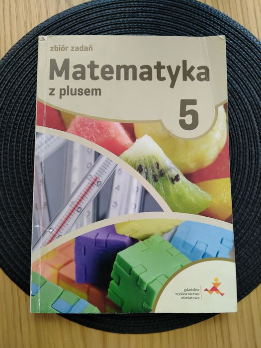 Zbiór zadań Matematyka z plusem kl 5