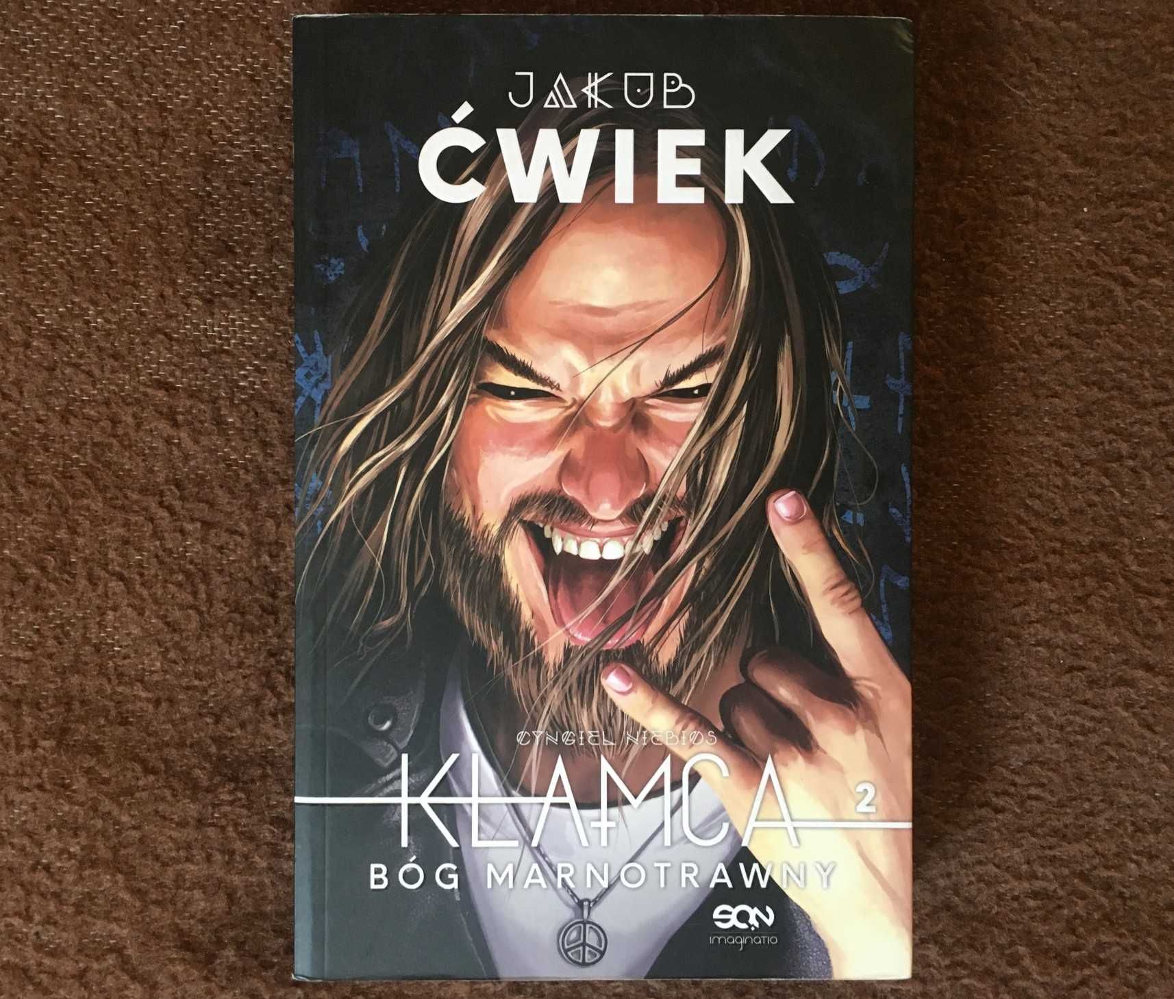 Ćwiek Jakub - Kłamca 2 - Bóg marnotrawny