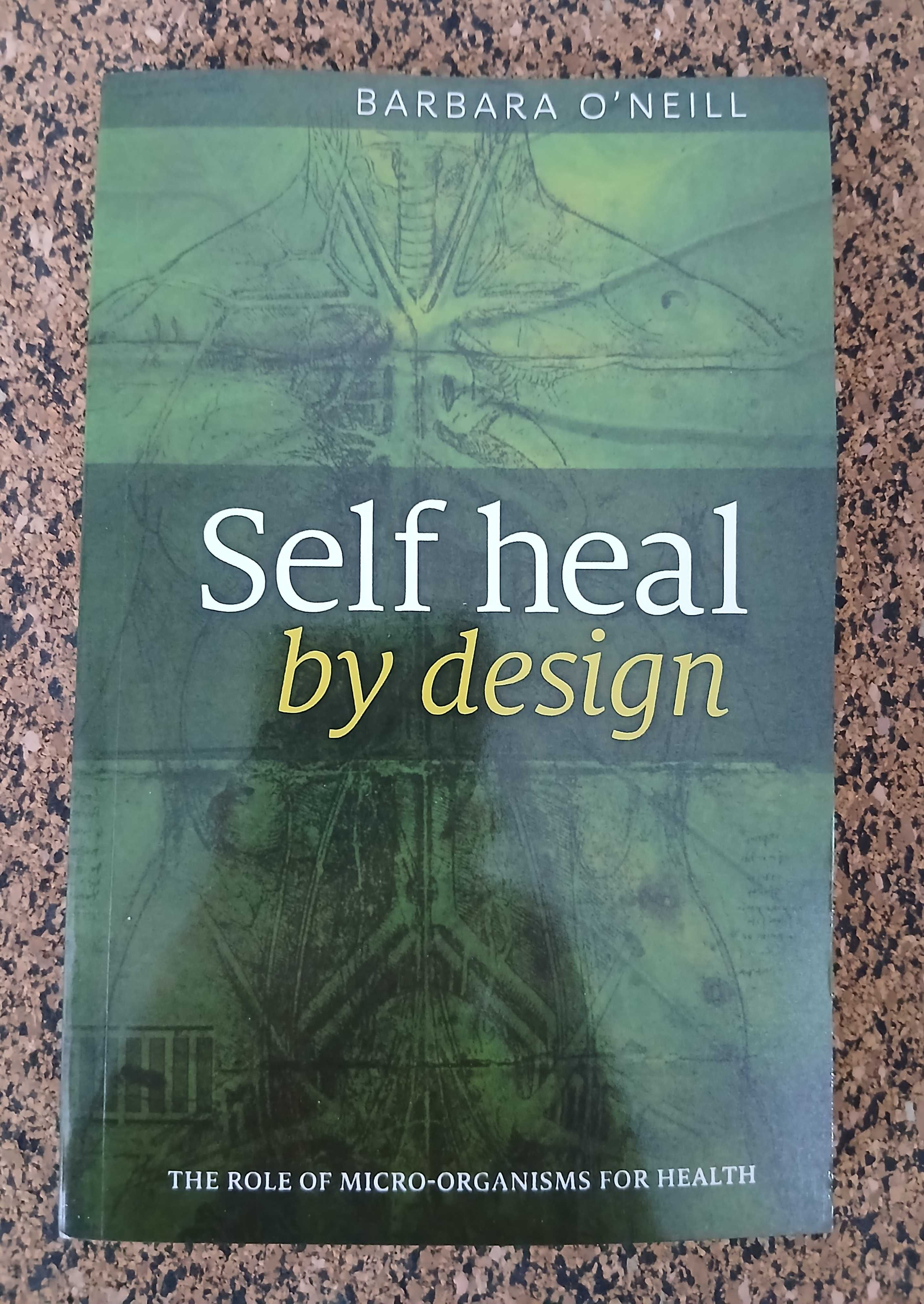 Self heal by design: The role of micro-organisms for health