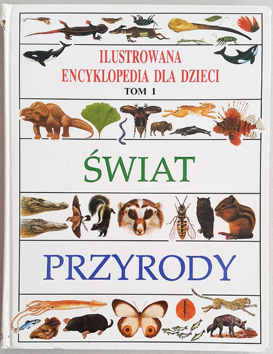 Ilustrowana encyklopedia dla dzieci Świat przyrody